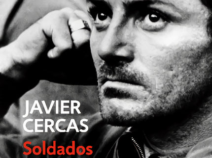 Libro Soldados De Salamina: Nueva edición de Soldados de Salamina, novela imprescindible del siglo XXI, revisada a fondo