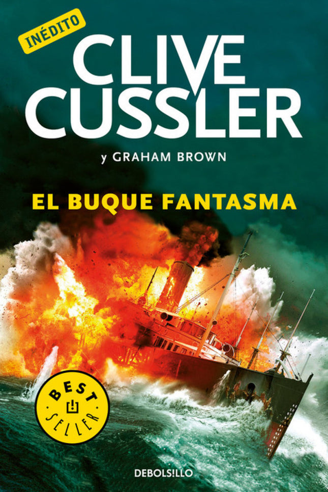 Libro El Buque Fantasma: En la duodécima entrega de la serie de aventuras trepidantes «Archivos NUMA», Kurt Austin y su 