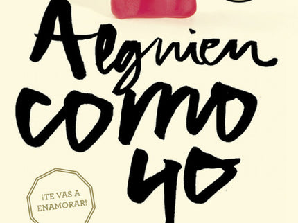 Libro Alguien Como Yo: Oltima entrega de «Mi elección», un final de infarto que embriaga y seduce, una experiencia de le