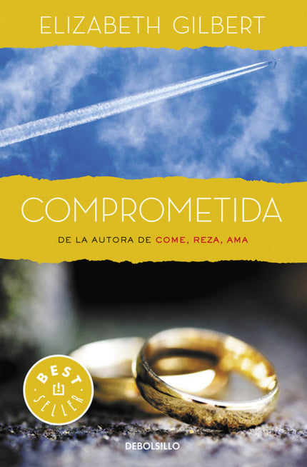 Libro Comprometida: Cómo perder el miedo al matrimonio y llegar a ser felices. . . otra vez. La continuación de Come, re
