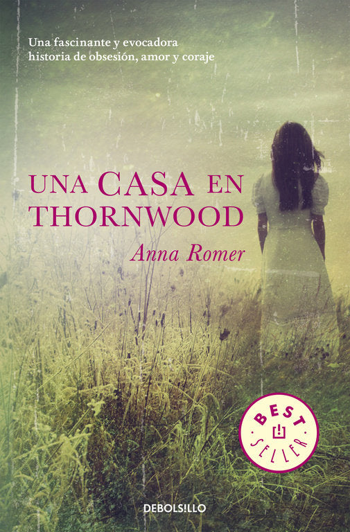 Una casa en Thornwood - Anna Romer - Tapa blanda
