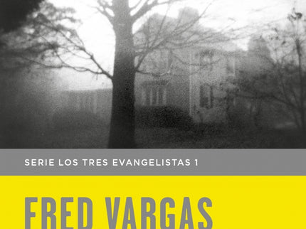 Que se levanten los muertos (Los tres evangelistas 1) - Fred Vargas - LIBRO EN OTRO FORMATO