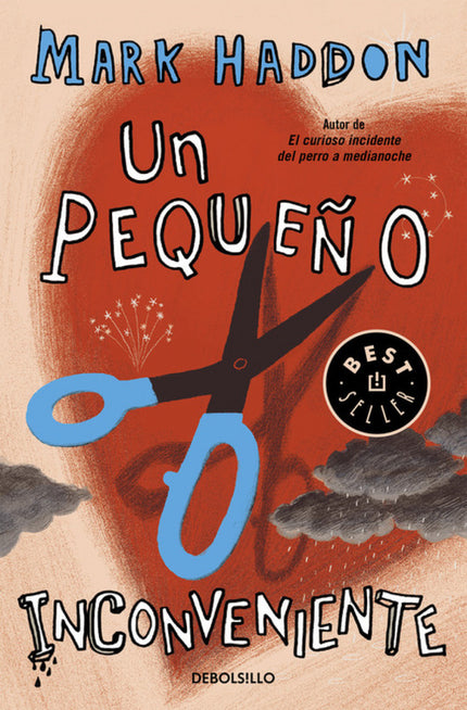 Libro Un Pequeño Inconveniente: Una combinación de humor y drama que solo el autor de El curioso del perro a medianoche 