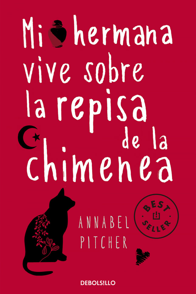 Libro Mi Hermana Vive Sobre La Repisa De La Ch: Ante la desdicha, solo nos queda empezar a mirar el mundo con otros ojos