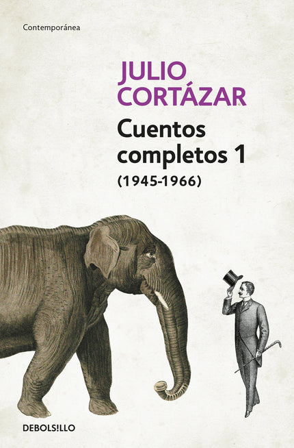 Libro Cuentos Completos 1 - Cortazar: Primer volumen de una colección de cuentos imprescindible. En este volumen el lect