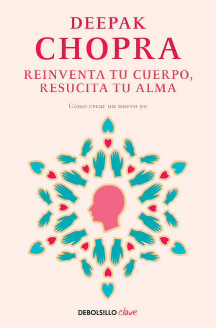Reinventa Tu Cuerpo, Resucita Tu Alma