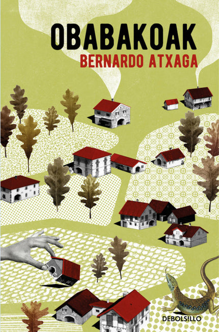 Libro Obabakoak: Obabakoak es una de las novelas fundamentales de la literatura del siglo XX, la que consolidó a Bernard