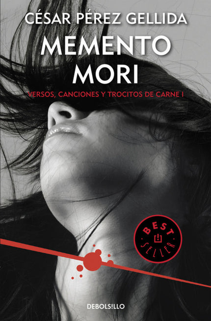 Libro Memento Mori: La primera entrega de la trilogía «Versos, canciones y trocitos de carne», una novela negra narrada 
