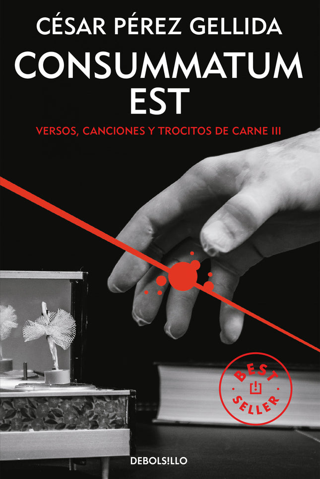 Libro Consummatum Est: Augusto sabe que todo tiene su final. . . Él mejor que nadie. El esperado desenlace de la trilogí