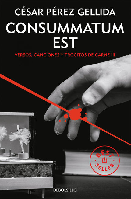 Libro Consummatum Est: Augusto sabe que todo tiene su final. . . Él mejor que nadie. El esperado desenlace de la trilogí