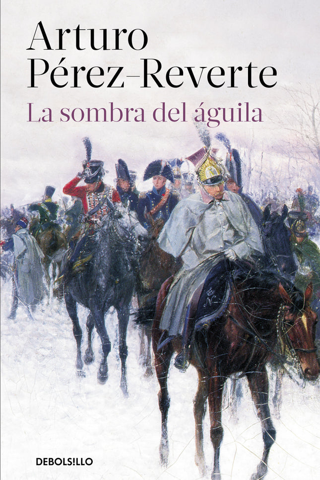 Libro La Sombra Del águila: Bajo su tono desgarrado, lúcido, divertido y trágico a un tiempo, Arturo Pérez-Reverte desve