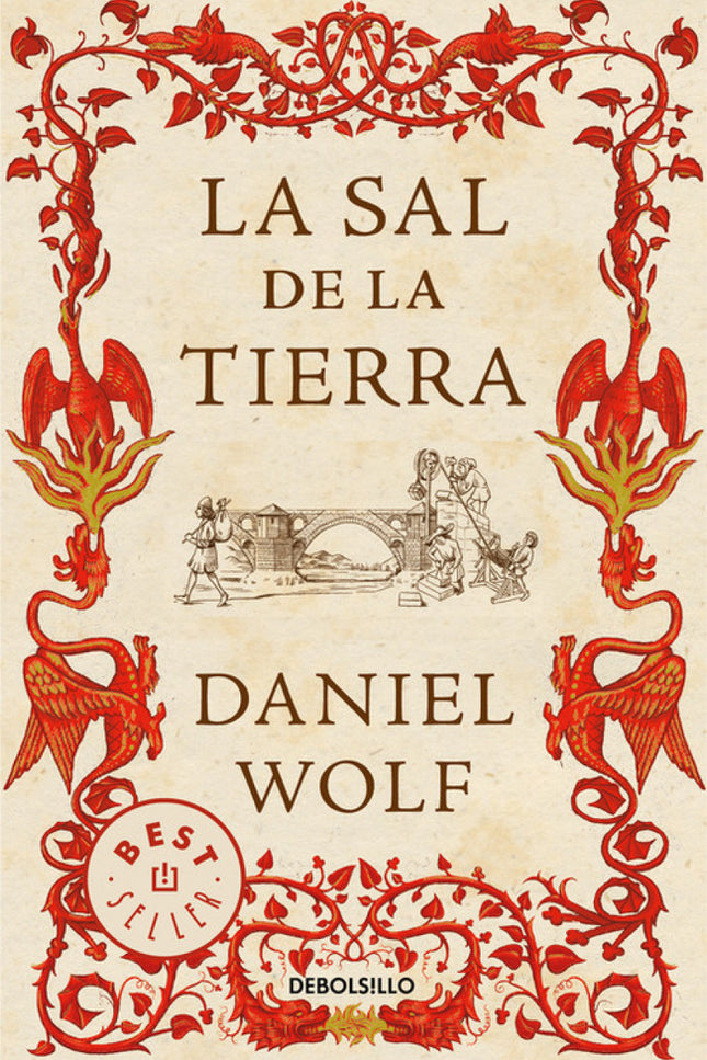 Libro La Sal De La Tierra: Una apasionante novela histórica de ideales y amor que muestra un magnífico retrato de la soc