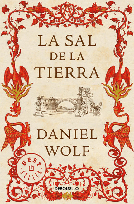 Libro La Sal De La Tierra: Una apasionante novela histórica de ideales y amor que muestra un magnífico retrato de la soc