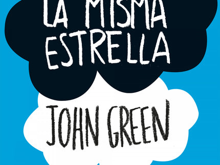 Libro Bajo La Misma Estrella: Bajo la misma estrella es la novela que ha catapultado a John Green al éxito. Una historia