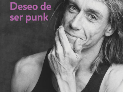 Libro Deseo De Ser Punk: Belén Gopegui, autora de La escala de los mapas, nos adentra en el mundo de Martina, una adoles