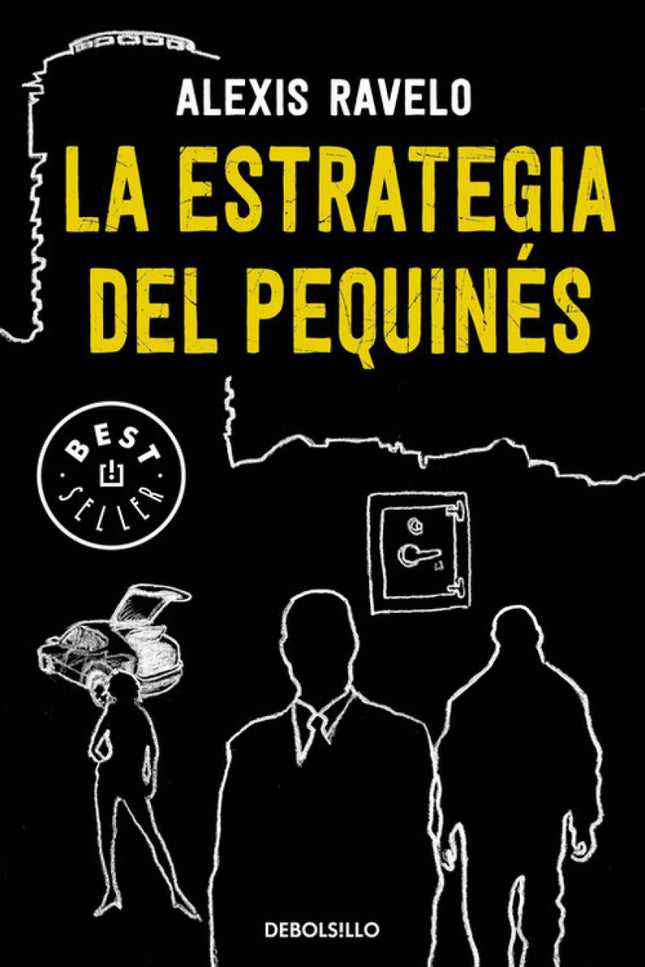 Libro La Estrategia Del Pequinés: Una historia de los bajos fondos, de tramas conspiratorias entre maleantes, muerte, vi