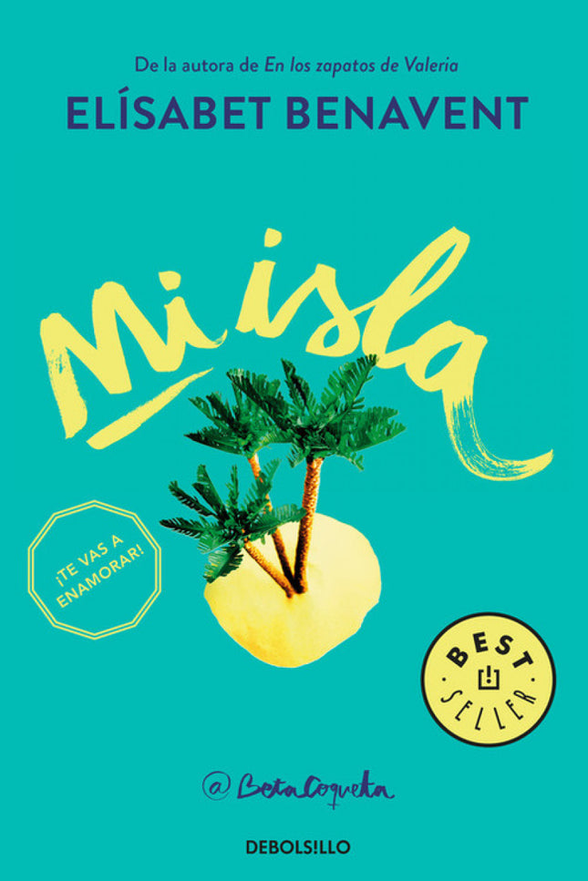 Libro Mi Isla: @BetaCoqueta, autora de «Saga Valeria», «Saga Silvia», la trilogía «Mi elección» y la bilogía «Horizonte 