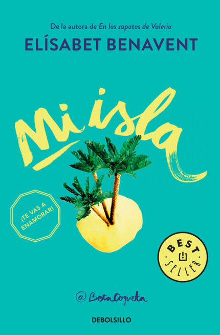 Libro Mi Isla: @BetaCoqueta, autora de «Saga Valeria», «Saga Silvia», la trilogía «Mi elección» y la bilogía «Horizonte 