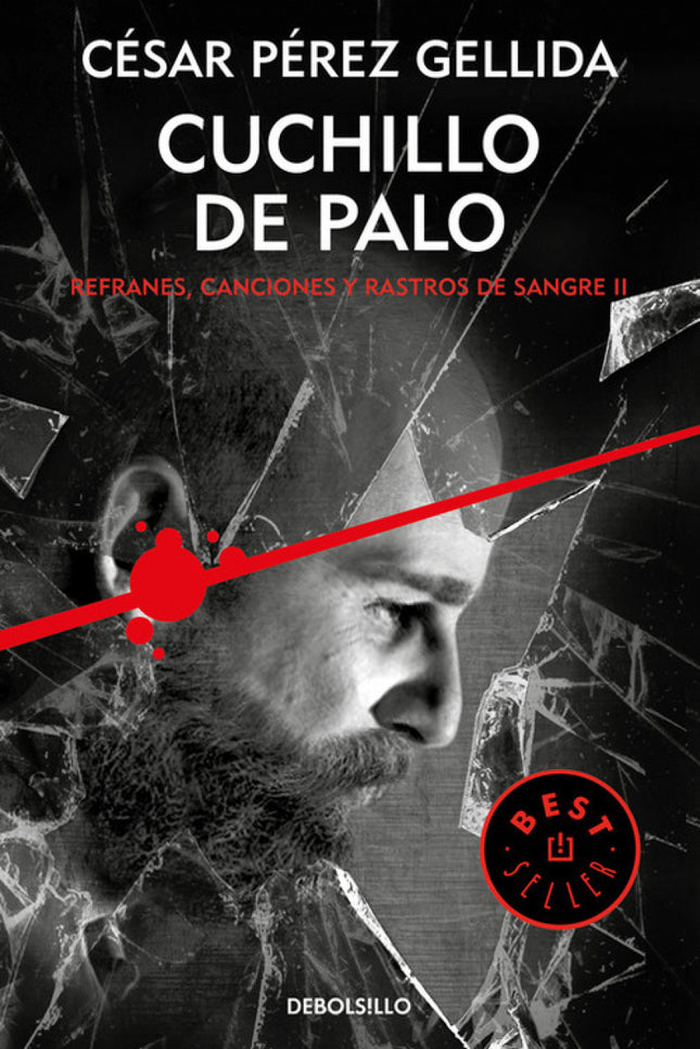 Libro Cuchillo De Palo: Cuchillo de palo es un antes y un después en la obra de César Pérez Gellida, su novela más psico