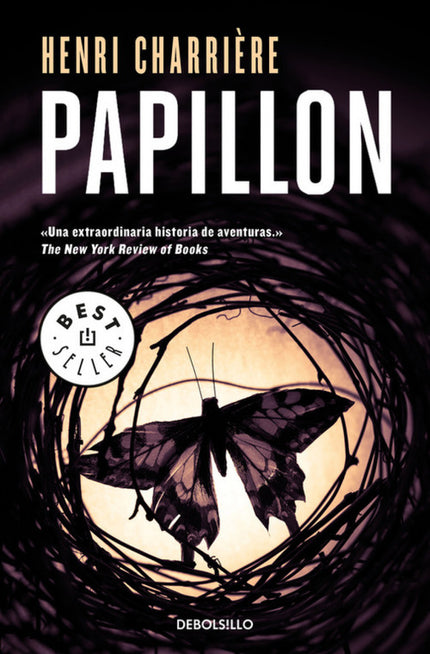 Libro Papillon: Un clásico autobiográfico que relata la increíble evasión de un hombre que vivió una auténtica odisea po