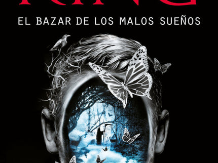Libro El Bazar De Los Malos Sueños: Directo desde la mente de Stephen King, el que te roba el sueño y te asusta de verda