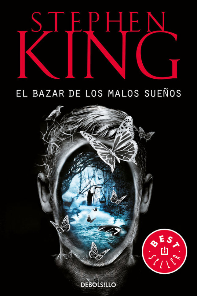 Libro El Bazar De Los Malos Sueños: Directo desde la mente de Stephen King, el que te roba el sueño y te asusta de verda