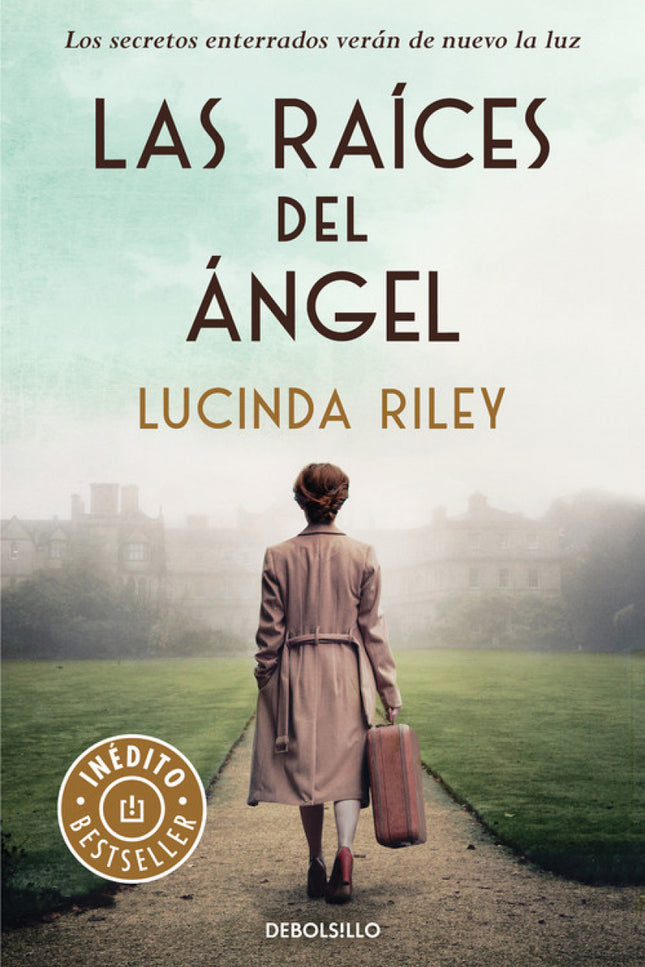 Libro Las Raices Del Angel: Una historia de olvido y recuerdo cuyas raíces se hundirán en lo más profundo de nuestra mem