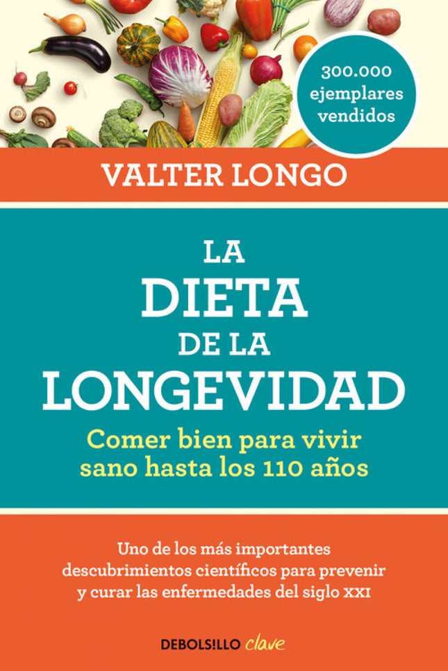 Libro La Dieta De La Longevidad: En La dieta de la longevidad Valter Longo, el «gurú de la longevidad», recoge uno de los más importantes descubrimientos científicos en el campo de la alimentación: la clave para prevenir y curar las enfermedades más comunes del siglo XXI. Basado en un revolucionario estudio de la dieta de la población más longeva del mundo.