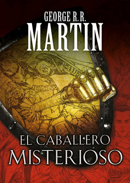 Libro El Caballero Misterioso: Tercer libro de la adaptación gráfica del ciclo «Cuentos de Dunk y Egg: El caballero de los Siete Reinos», la precuela de la saga «Canción de Hielo y Fuego», ambientada cien años antes de los acontecimientos que abren Juego de Tronos. En el país de Poniente, donde la calma solo se puede explicar por la tormenta que ha de acontecer, Dunk y Egg han emprendido un viaje hacia Invernalia.