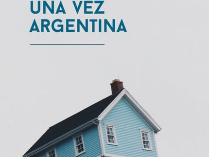 Libro Una Vez Argentina: La narración brillante e íntima de la Argentina contemporánea en una edición reescrita y ampliada de una de las obras fundamentales de Andrés Neuman. Cierto día, el narrador recibe una inesperada carta de su abuela, iniciando una aventura literaria que lo convertirá en testigo de todo aquello que no ha visto.