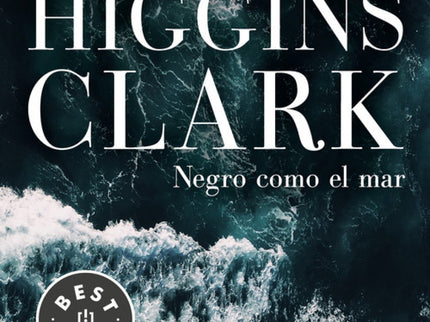 Libro Negro Como El Mar: Un crucero de glamour en un transatlántico de lujo se vuelve letal en la última novela de Mary Higgins Clark, la reina del suspense. Solo desea huir de la humillante escena del arresto de su prometido la víspera de su boda.