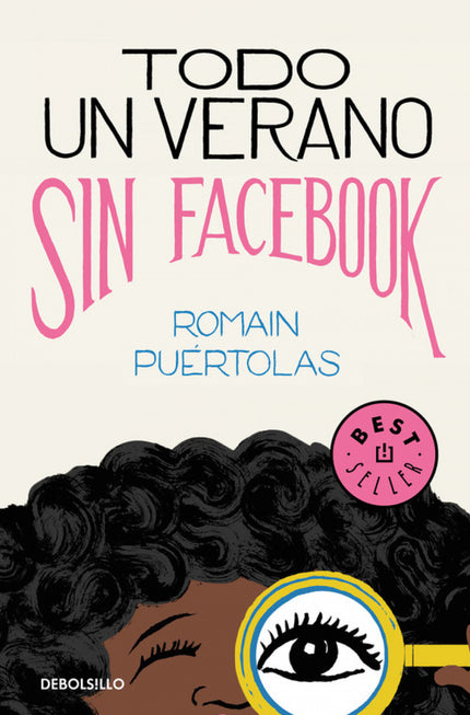 Libro Todo Un Verano Sin Facebook: Una ingeniosa vuelta de tuerca a la novela negra clásica. Una detective tan carismática como singular, un crimen enigmático y un escenario que parece haber sido diseñado por Donald Trump configuran la novela policíaca más original y ocurrente de los últimos años.
