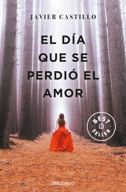 Portada del libro El Día Que Se Perdió El Amor