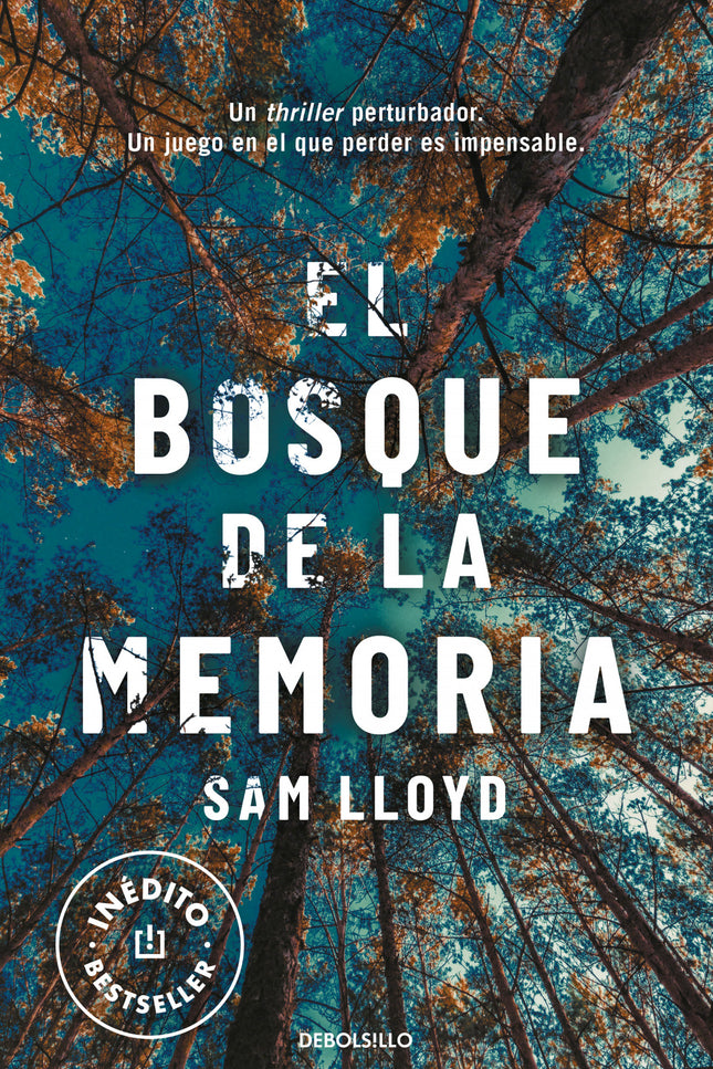 Libro El Bosque De La Memoria: Un thriller atmosférico e inquietante sobre la parte más oscura del alma humana. En el día más importante de su aún breve vida, Elissa es secuestrada.