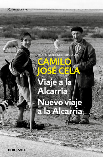 Libro Viaje A La Alcarria Seguido De Nuevo Viaje A La Alcarria: El texto pionero de Cela sobre la España rural reunido con su continuación. Cela sintió siempre especial predilección por Viaje a la Alcarria (1948), que consideraba su libro «más sencillo, más inmediato y directo», y que constituye un modelo insuperable de prosa castellana.