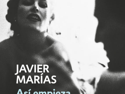 Libro Así Empieza Lo Malo: Una novela sobre el deseo, el rencor y la arbitrariedad del perdón. Libro del año 2014 según Babelia.