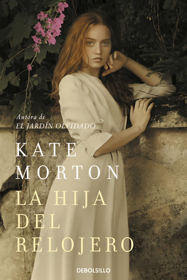 Libro La Hija Del Relojero: Regresa una de las grandes autoras contemporáneas. ¿Mi nombre verdadero?
