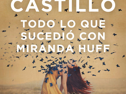 Libro Todo Lo Que Sucedió Con Miranda Huff: Tras el éxito arrollador de El día que se perdió la cordura y El día que se perdió el amor, con más de 350.000 ejemplares vendidos, Javier Castillo, maestro del suspense, despliega su virtuosismo narrativo para profundizar en los misterios de lo cotidiano, allí donde permanecen ocultos los miedos más primarios. Una experiencia de lectura palpitante y enérgica que corta la respiración.