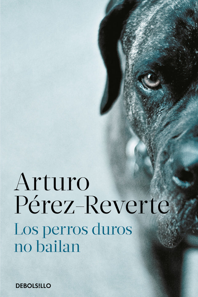 Libro Los Perros Duros No Bailan: Una novela policial, una historia de supervivencia en un mundo donde la lealtad es puro instinto. Por Arturo Pérez-Reverte.