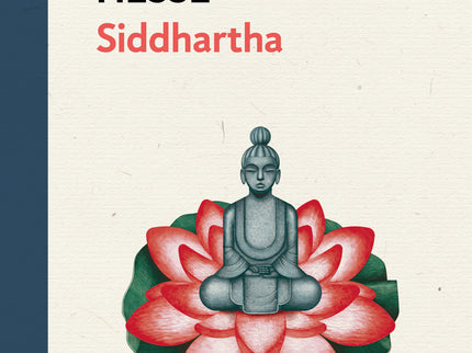 Libro Siddhartha: La historia de Buda novelada por Herman Hesse. Esta novela, ambientada en la India tradicional, relata la vida de Siddhartha, un hombre para quien el camino de la verdad pasa por la renuncia y la comprensión de la unidad que subyace en todo lo existente.