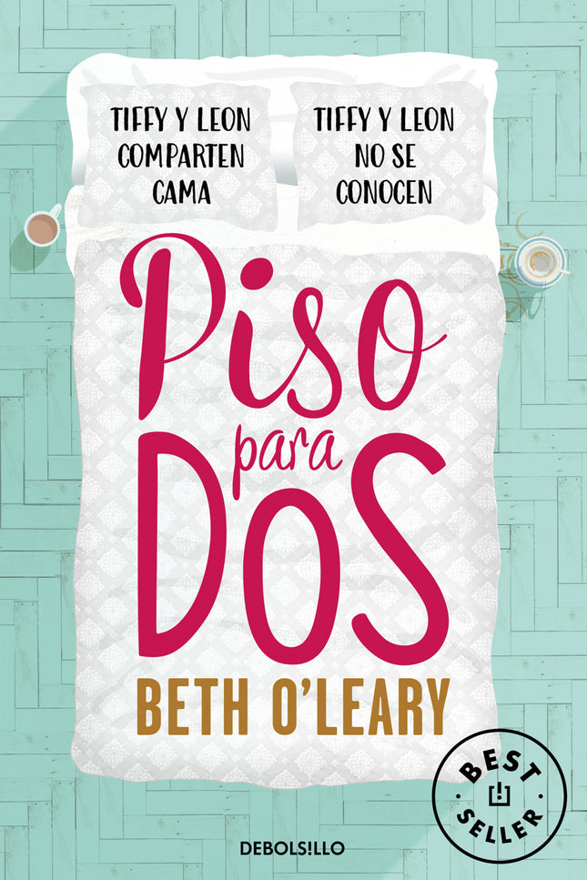 Libro Piso Para Dos: Tiffy y Leon comparten piso. Tiffy y Leon comparten cama.