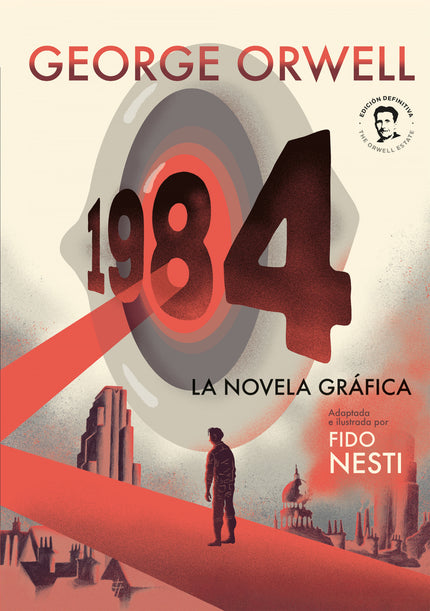 Libro 1984. La Novela Gráfica: La adaptación oficial a novela gráfica de la distopía más célebre de todos los tiempos. En el año 1984, Londres es una ciudad lúgubre en la que la Policía del Pensamiento controla de forma asfixiante la vida de los ciudadanos.