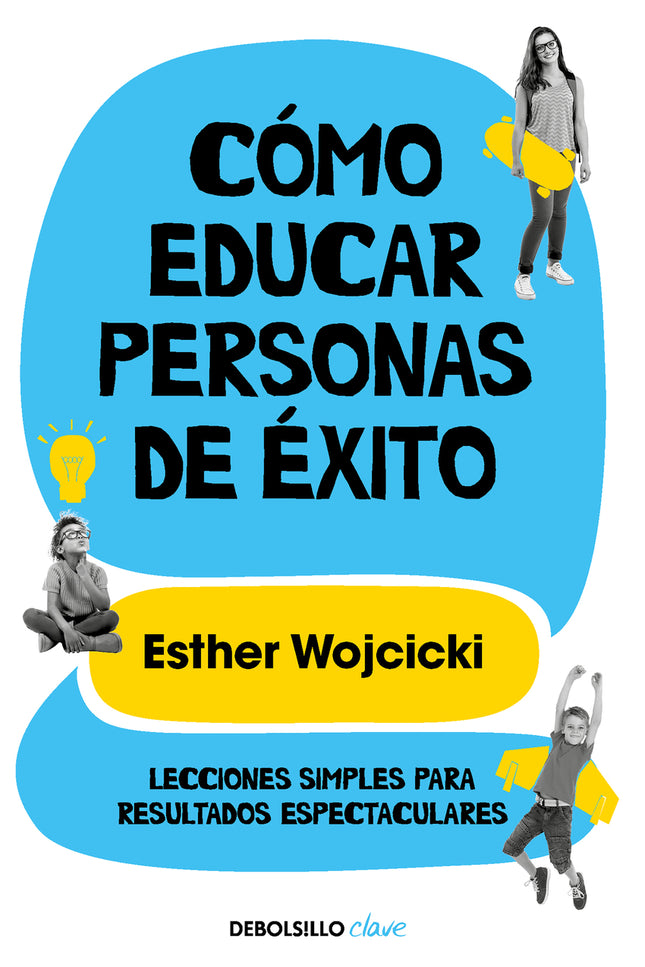 Cómo Educar Personas De éxito