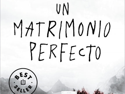 Un Matrimonio Perfecto