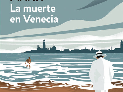 Libro La Muerte En Venecia: Junto a La montaña mágica, La muerte en Venecia es la obra más conocida de Thomas Mann. Una hermosa reflexión estética acerca de la pasión, el amor ideal y la belleza.