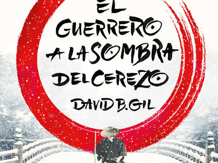 Libro El Guerrero A La Sombra Del Cerezo: Una historia de venganza y redención en el Japón de los señores samuráis. El guerrero a la sombra del cerezo fue finalista al Premio Fernando Lara y ganadora del Premio Hislibris de Novela Histórica.