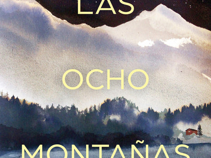 Las Ocho Montañas
