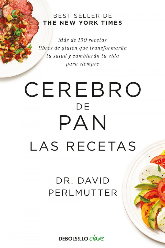 Portada del libro Cerebro De Pan. Las Recetas