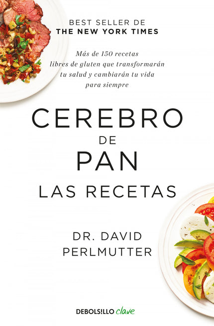 Portada del libro Cerebro De Pan. Las Recetas