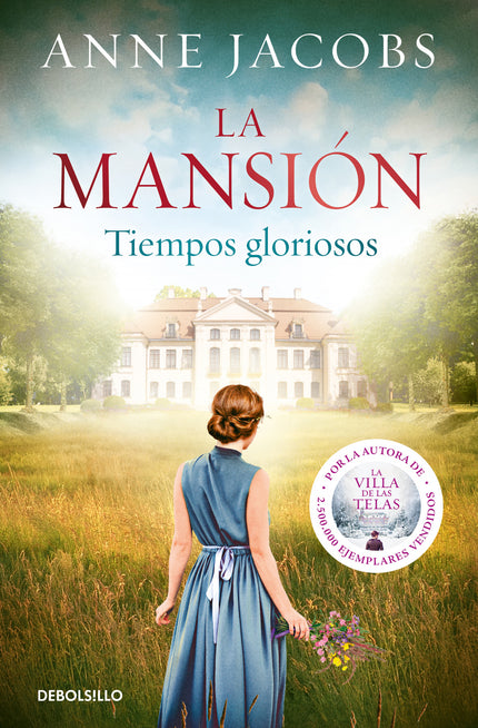 Tiempos Gloriosos. La Mansión 1